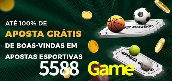 5588 Game Ate 100% de Aposta Gratis
