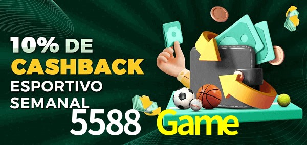 10% de bônus de cashback na 5588 Game